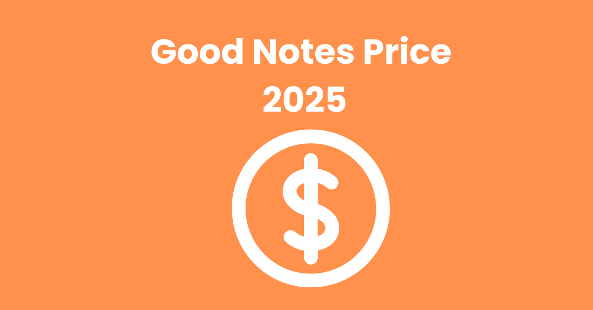 Good Notes Price